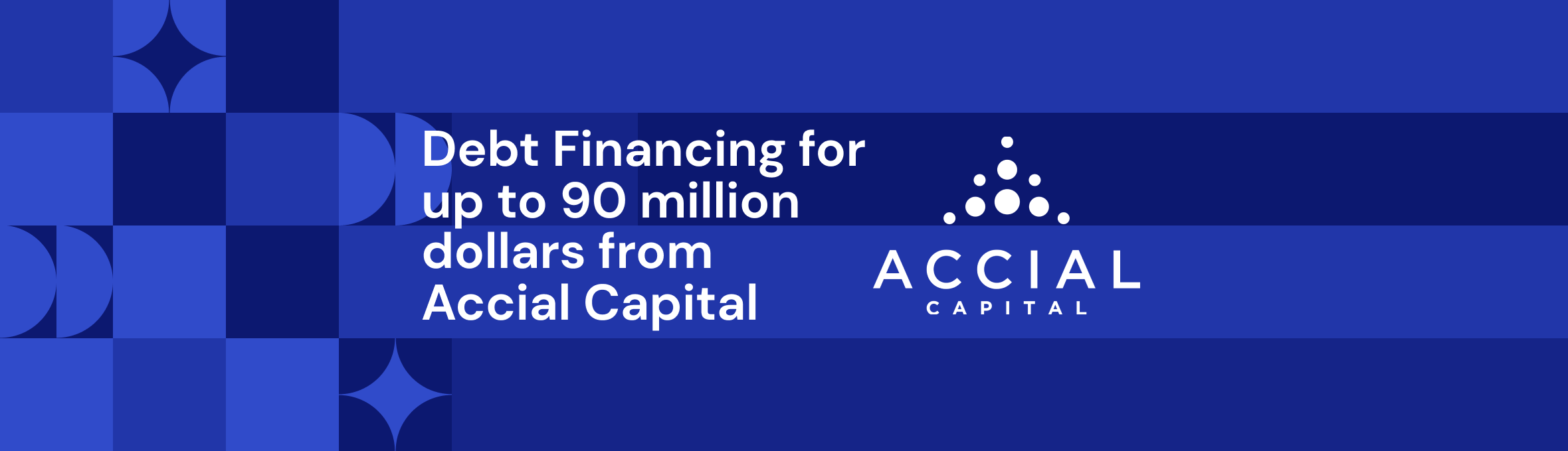 Clara recibe financiamiento de hasta 90 millones de Accial Capital