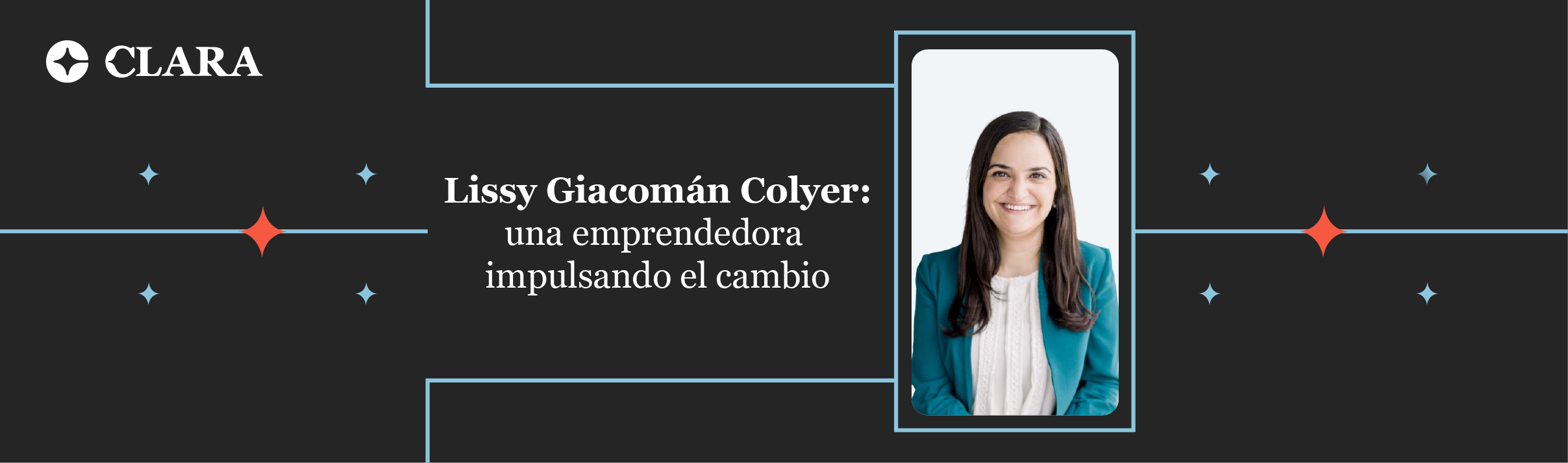 Lissy Giacomán Colyer: una emprendedora impulsando el cambio