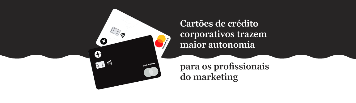 Como cartões de crédito empresariais podem trazer maior autonomia para profissionais de marketing